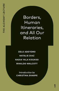 Hardcover Borders, Human Itineraries, and All Our Relation: 2022 Book