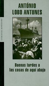 Paperback Buenas Tardes a Las Cosas de Aqui Abajo [Spanish] Book