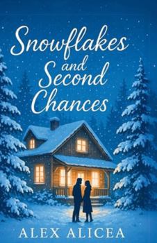 Paperback Snowflakes and Second Chances Book
