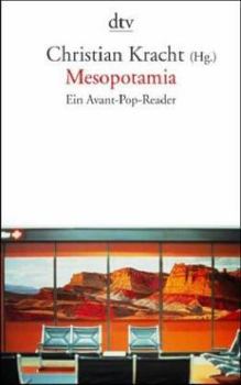 Paperback Mesopotamia. Ein Avant- Pop- Reader. [German] Book