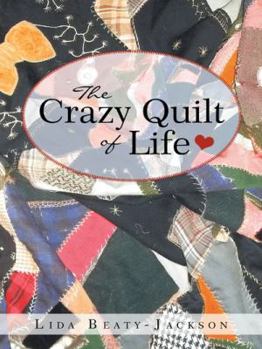 Paperback The Crazy Quilt of Life Book
