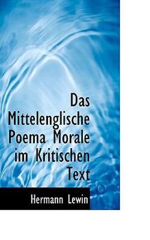 Paperback Das Mittelenglische Poema Morale Im Kritischen Text Book