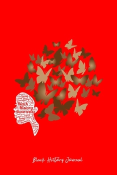 Black History Journal: Black Woman Afro Butterfly Cool Black History Month Gift - Red Ruled Lined Notebook - Diary, Writing, Notes, Gratitude, Goal Journal - 6x9 120 pages