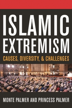 Hardcover Islamic Extremism: Causes, Diversity, and Challenges Book