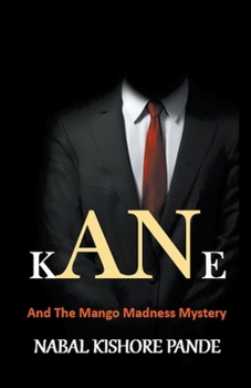 Paperback Kane And the Mango Madness Mystery Book