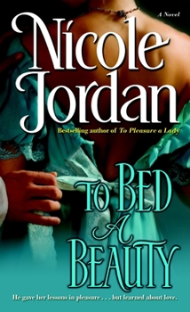 To bed a beauty - Book #2 of the Courtship Wars