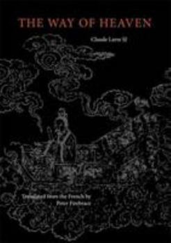 Paperback The Way of Heaven: Neijing Suwen Chapters 1 & 2 Book