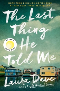 Hardcover The Last Thing He Told Me Book