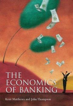 Paperback The Economics of Banking Book