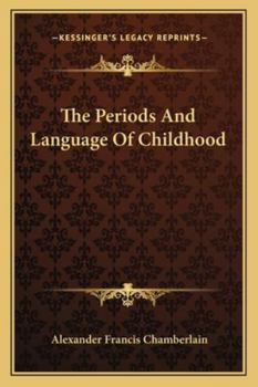 The Periods And Language Of Childhood