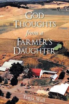 Paperback God Thoughts from a Farmer's Daughter Book