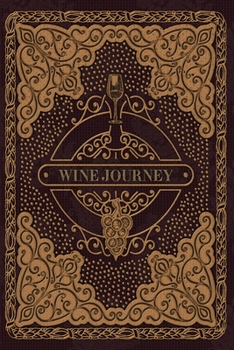 Wine Journey: Deep Purple Design Wine Tasting Journal