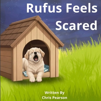 Paperback Rufus Gets Scared Book