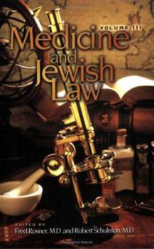 Paperback Medicine and Jewish Law: Volume III Book