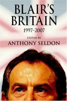 Paperback Blair's Britain, 1997-2007 Book