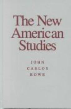 The New American Studies (Critical American Studies Series) - Book  of the Critical American Studies