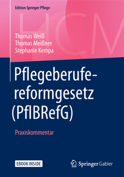 Hardcover Pflegeberufereformgesetz (Pflbrefg): Praxiskommentar [German] Book