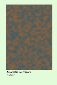 Paperback Axiomatic Set Theory Book