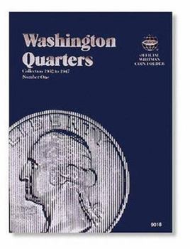 Hardcover Official Whitman(r) Coin Folder - Washington Quarters Collection #1: 1932-1947: Washington, 1932-1947 Book