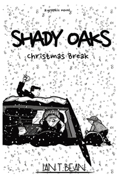 Paperback Shady Oaks: Christmas Break Book