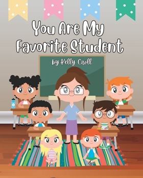 Paperback You Are My Favorite Student Book