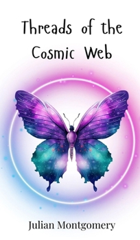 Hardcover Threads of the Cosmic Web Book
