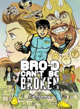 Paperback Bro-D Can't Be Broken TPB Book