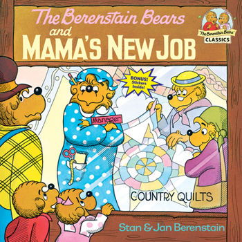 The Berenstain Bears and Mama's New Job - Book  of the Berenstain Bears