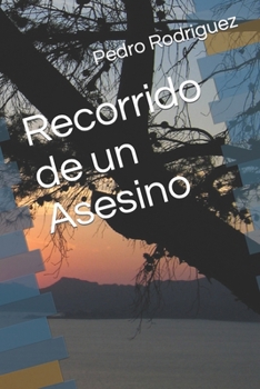 Paperback Recorrido de un Asesino [Spanish] Book