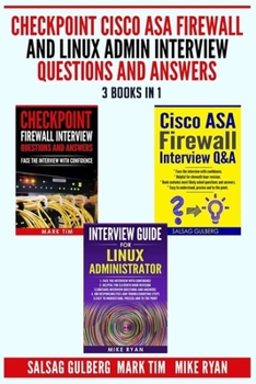Paperback Checkpoint Cisco ASA Firewall and Linux Admin Interview Questions And Answers - 3 Books in 1 - Book