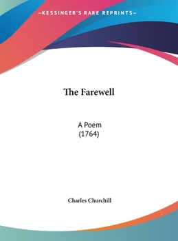 Hardcover The Farewell: A Poem (1764) Book