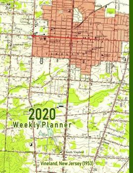 Paperback 2020 Weekly Planner: Vineland, New Jersey (1953): Vintage Topo Map Cover Book