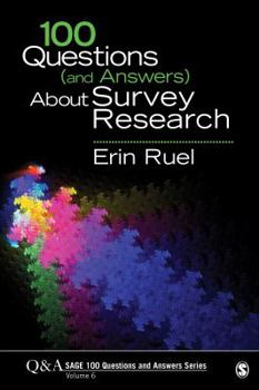 Paperback 100 Questions (and Answers) about Survey Research Book