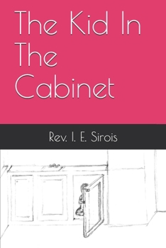 Paperback The Kid In The Cabinet Book