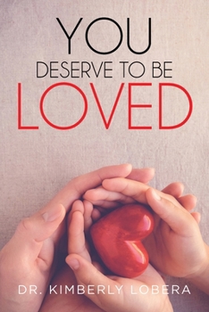 Paperback You Deserved to Be Loved Book
