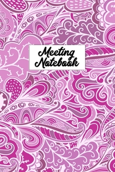 Meeting Notebook: Topics, Takeaways, Action Items & Follow-Ups - Undated Meeting Notes Agenda Organizer