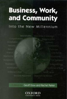 Paperback Business Work and Community: Into the New Millennium Book