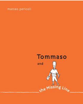 Hardcover Tommaso and the Missing Line Book