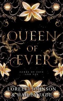 Queen of Ever (Curse of Fate and Fae)