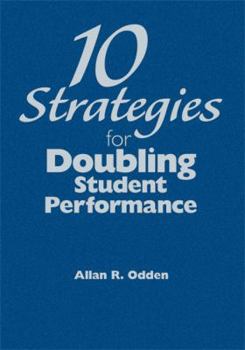 Hardcover 10 Strategies for Doubling Student Performance Book