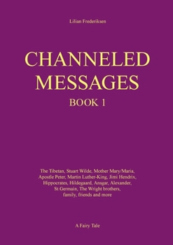 Paperback Channeled Messages: Book 1 Book