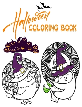 Paperback Halloween Coloring Book: A Scary Fun Coloring Book For Kids Happy Halloween Book