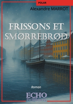 Paperback Frissons et Smorrebords [French] Book