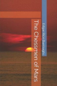 The Chessmen of Mars
