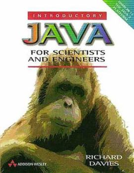 Paperback Introductory Java for Scientists and Engineers Book