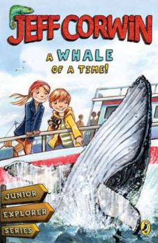 Paperback A Whale of a Time!: Junior Explorer Seriesbook 4 Book