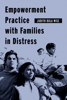 Paperback Empowerment Practice with Families in Distress Book
