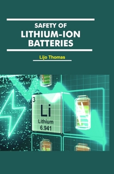 Hardcover Safety of Lithium-ion batteries Book