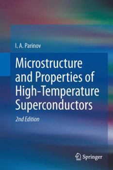 Hardcover Microstructure and Properties of High-Temperature Superconductors Book