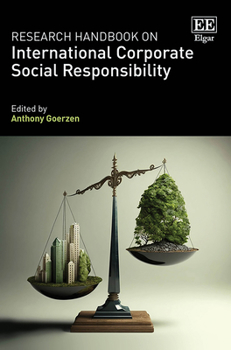 Hardcover Research Handbook on International Corporate Social Responsibility (Research Handbooks in Business and Management series) Book